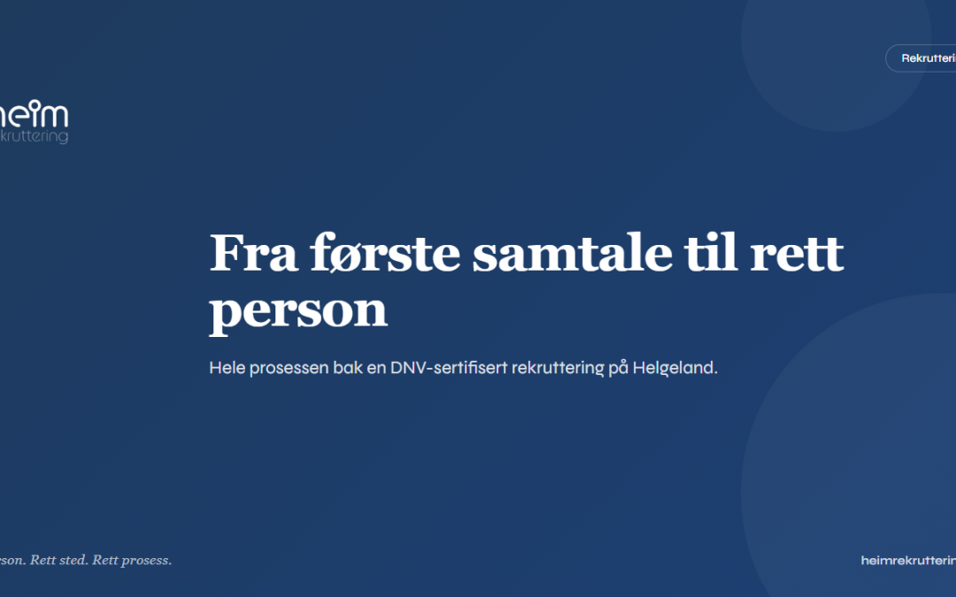 Slik jobber vi når en bedrift på Helgeland trenger folk